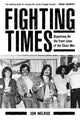 Book cover of: Fighting Times. By: Jon Melrod