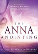 Book cover of: Anna Anointing, The. By: Michelle McClain-Walters