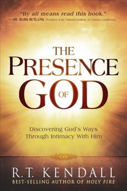 Book cover of: Presence of God, The. By: R.T. Kendall