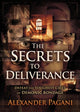 Book cover of: Secrets to Deliverance, The. By: Alexander Pagani