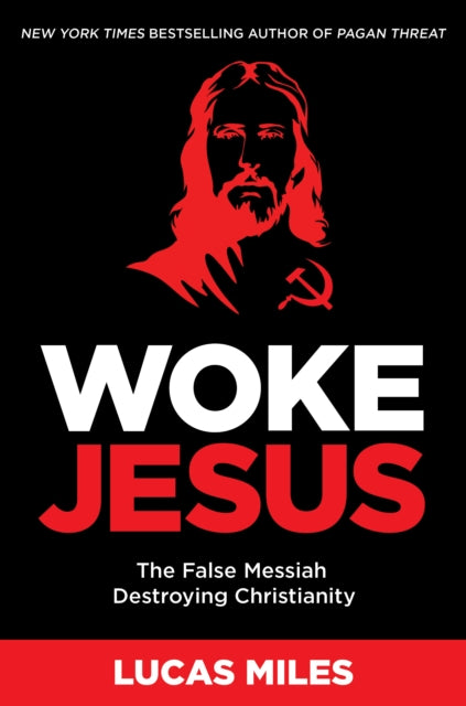 Book cover of: WOKE JESUS. By: Lucas Miles