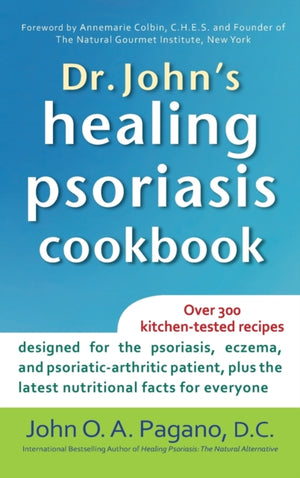 Dr. John's Healing Psoriasis Cookbook