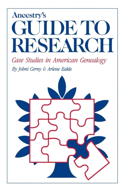 Book cover of: Ancestry's Guide to Research. By: Johni Cenry