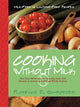 Book cover of: Cooking Without Milk. By: Florence E. Schroeder