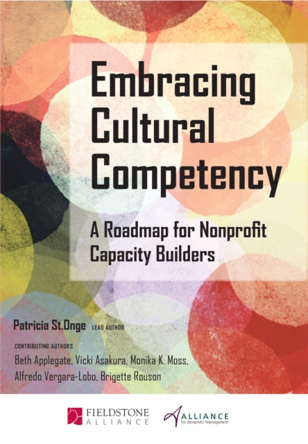 Book cover of: Embracing Cultural Competency. By: Patricia St. Onge
