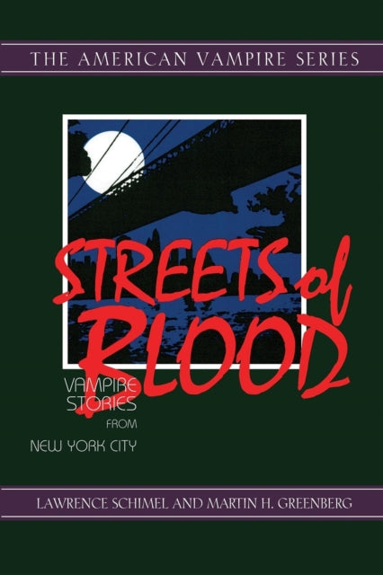 Book cover of: Streets of Blood. By: Lawrence Schimel