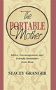 Book cover of: Portable Mother. By: Stacey Granger