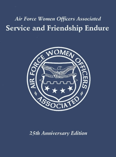 Book cover of: Air Force Women Officers Associated. By: Turner Publishing