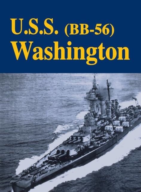 Book cover of: USS Washington - Bb56 (Limited). By: Turner Publishing