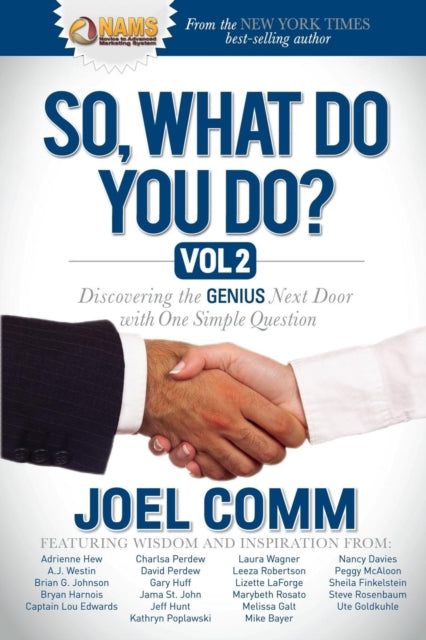 Book cover of: So What Do YOU Do?. By: Joel Comm
