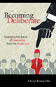 Book cover of: Becoming Deliberate. By: Cheryl Bonini Ellis