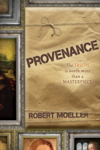 Book cover of: Provenance. By: Robert Moeller