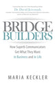 Book cover of: Bridge Builders. By: Maria Keckler