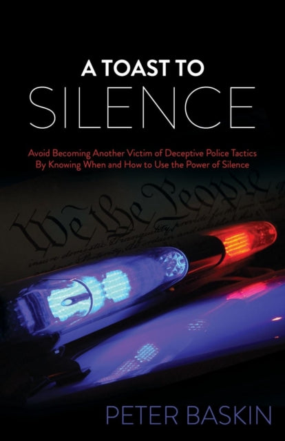 Book cover of: Toast to Silence. By: Peter Baskin