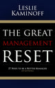 Book cover of: Great Management Reset. By: Leslie Kaminoff