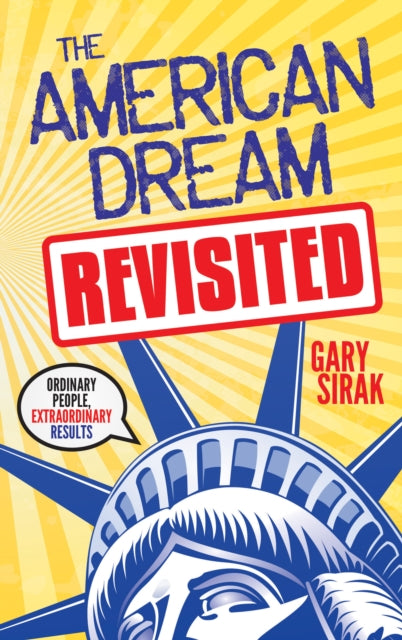 The American Dream, Revisited