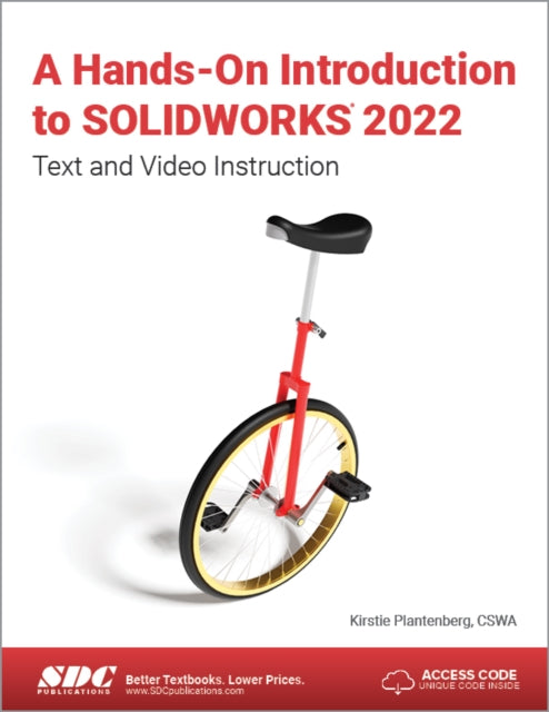 Book cover of: Hands-On Introduction to SOLIDWORKS 2022. By: Kirstie Plantenberg