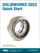 Book cover of: SOLIDWORKS 2022 Quick Start. By: David Planchard