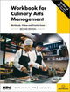 Book cover of: Workbook for Culinary Arts Management. By: Dominic Hawkes