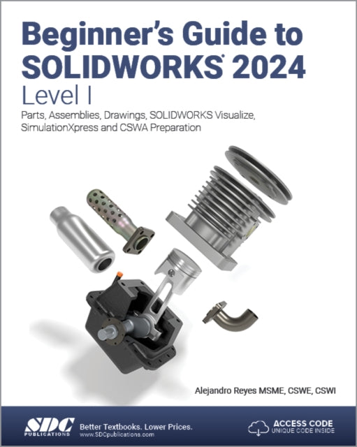 Book cover of: Beginner's Guide to SOLIDWORKS 2024 - Level I