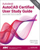 Book cover of: Autodesk AutoCAD Certified User Study Guide. By: Daniel John Stine