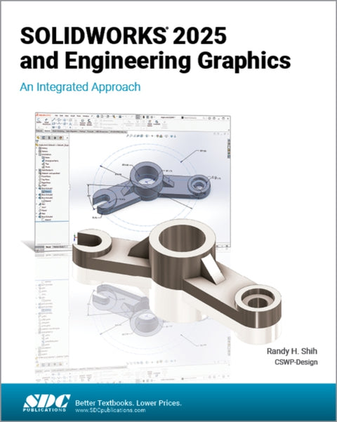 SOLIDWORKS 2025 and Engineering Graphics