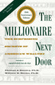 Book cover of: Millionaire Next Door. By: Thomas J. Stanley