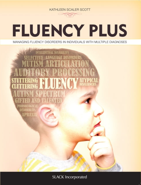 Book cover of: Fluency Plus. By: Kathleen Scaler Scott