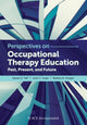 Book cover of: Perspectives on Occupational Therapy Education. By: Steven D. Taff