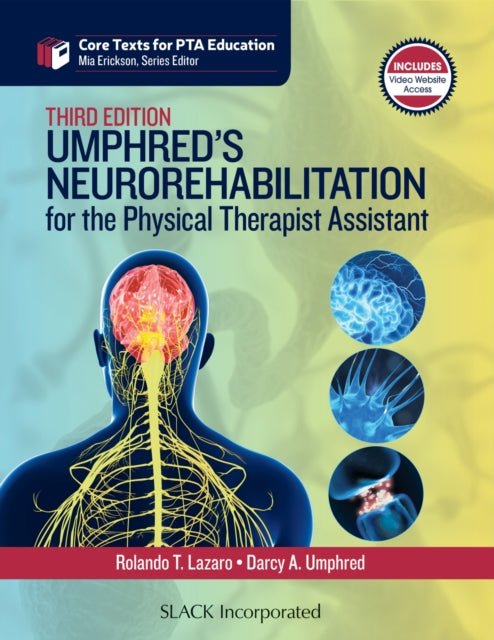 Book cover of: Umphred's Neurorehabilitation for the Physical Therapist Assistant. By: Rolando Lazaro