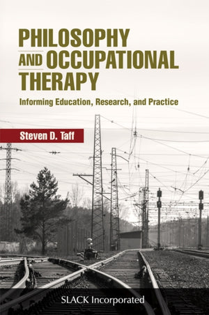 Philosophy and Occupational Therapy