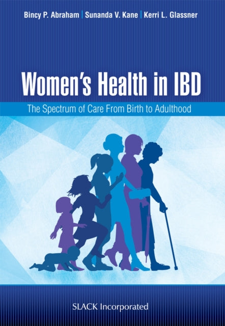 Book cover of: Women's Health in IBD. By: B. Abraham