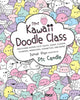 Mini Kawaii Doodle Class, Sketching Super-Cute Tacos, Sushi Clouds, Flowers, Monsters, Cosmetics, and More 9781631065828 Pic Candle