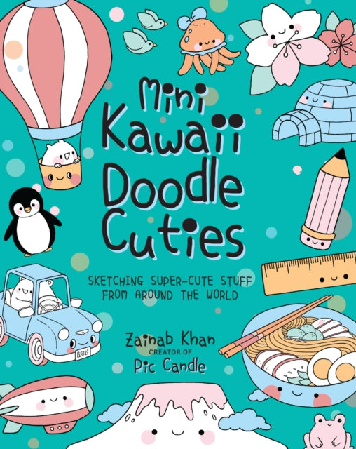 Book cover of: Mini Kawaii Doodle Cuties. By: Pic Candle