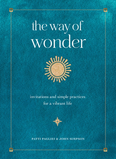 Book cover of: Way of Wonder. By: Patti Pagliei
