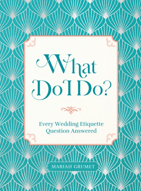 Book cover of: What Do I Do?. By: Mariah Grumet