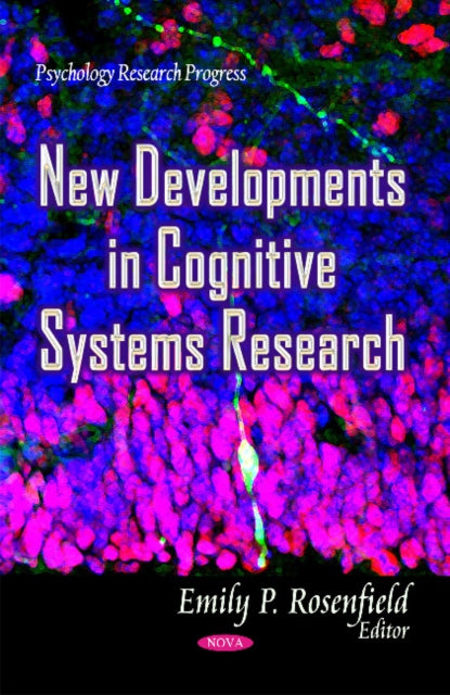 Book cover of: New Developments in Cognitive Systems Research