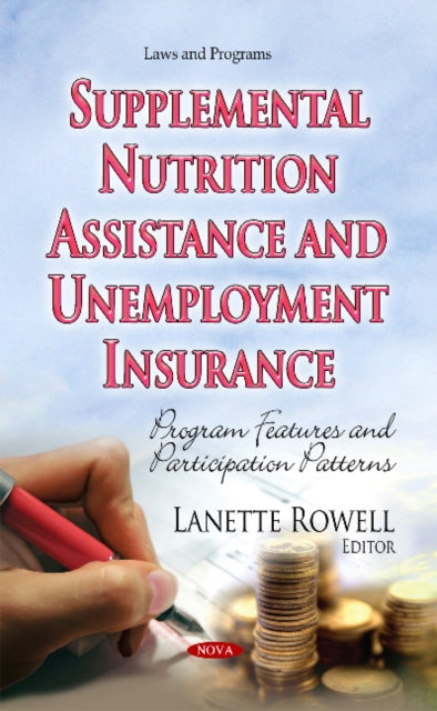 Book cover of: Supplemental Nutrition Assistance & Unemployment Insurance