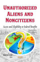 Book cover of: Unauthorized Aliens & Noncitizens