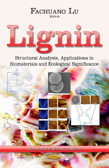 Book cover of: Lignin. By: Fachuang Lu