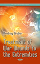 Book cover of: Treatment of War Wound of Extremities. By: Predrag Grubor