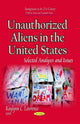 Book cover of: Unauthorized Aliens in the United States