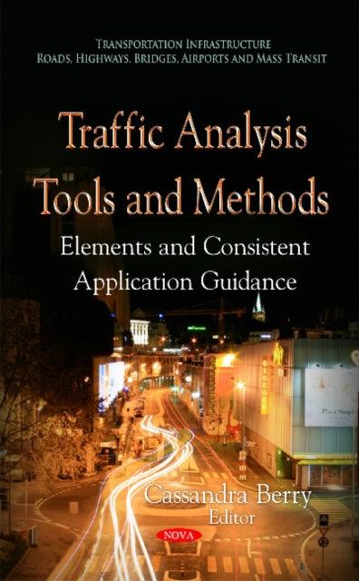Book cover of: Traffic Analysis Tools & Methods. By: Cassandra Berry