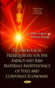 Book cover of: Technological Prerequisites for Energetically and Raw Materials Independence of State and Corporative Economics. By: Viktor Laptev