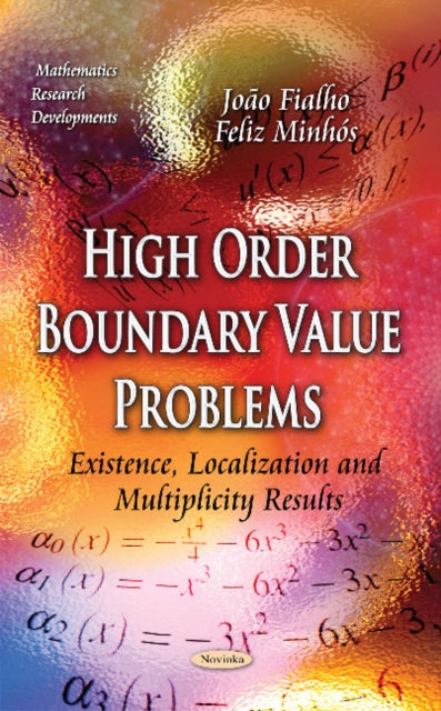 Book cover of: High Order Boundary Value Problems. By: João Fialho
