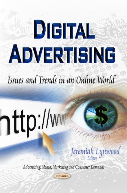 Book cover of: Digital Advertising. By: Jeremiah Lynwood