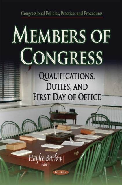 Book cover of: Members of Congress. By: Haylee Barlow