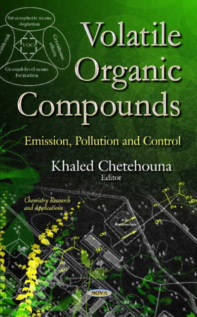 Book cover of: Volatile Organic Compounds. By: Khaled Chetehouna