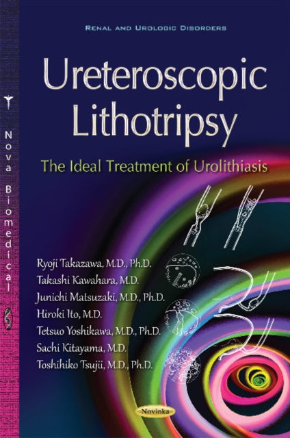 Book cover of: Ureteroscopic Lithotripsy