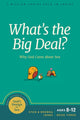Book cover of: What's the Big Deal?. By: Stan Jones